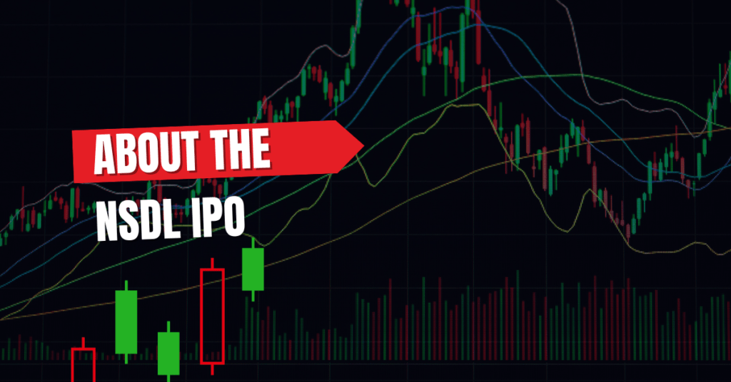 About the NSDL IPO